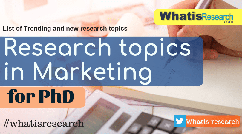 marketing dissertation topics research
